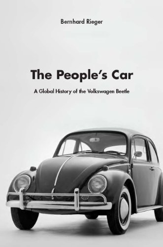 The People's Car: A Global History of the Volkswagen Beetle (English Edition)