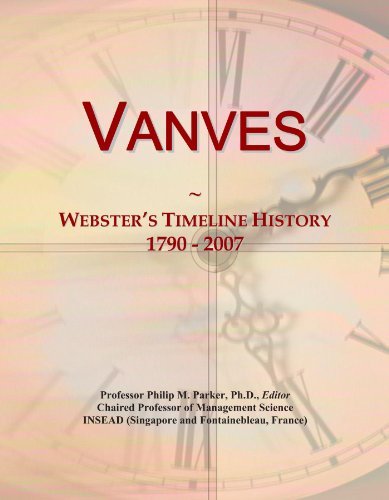 Vanves: Webster's Timeline History, 1790 - 2007