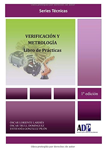 Verificacion y Metrologia. Libro de Practicas