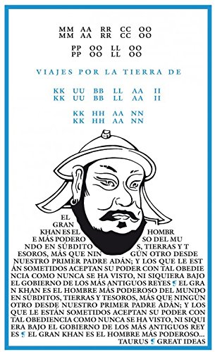 Viajes por la tierra de Kublai Khan (Serie Great Ideas 4)