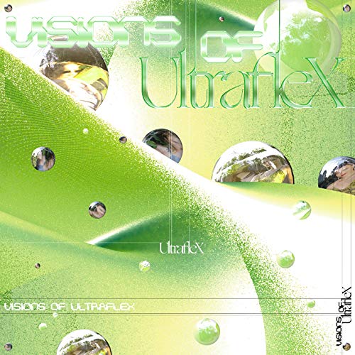 Visions of Ultraflex