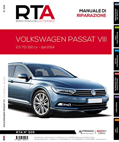 Volkswagen Passat VIII. 2.0 TDi 150 cv. Dal 2014 (Rivista tecnica dell'automobile)
