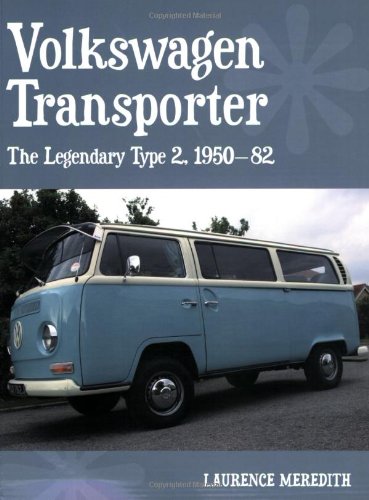 Volkswagen Transporter: Type 2, 1950-82 (Autoclassics)