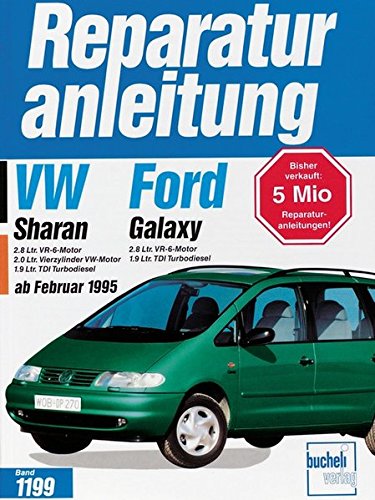 VW Sharan ab Februar 1995. Ford Galaxy: VW Sharan 2.8 Ltr. VR-6-Motor. 2.0 Ltr. Vierzylinder VW-Motor. 1.9 Ltr TDI Turbodiesel. Ford Galaxy 2.8 Ltr. VR-6-Motor. 1.9 Ltr. TDI Turbodiesel
