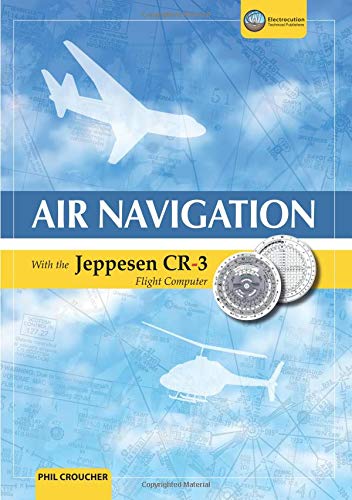 Air Navigation With The Jeppesen CR-3