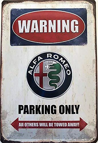 Deko7 - Cartel de Chapa (30 x 20 cm), diseño con Texto Warning Alfa Romeo Parking Only