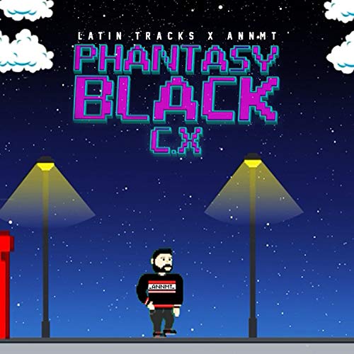 Phantasy Black C.X (feat. Annmt) [Explicit]