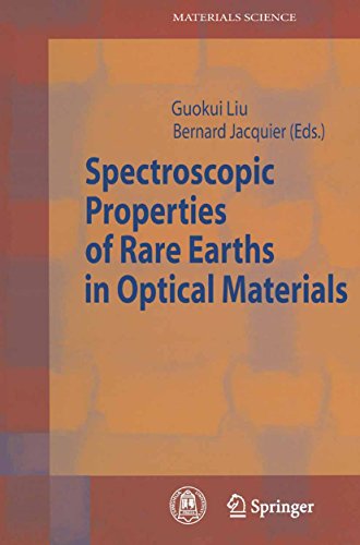 Spectroscopic Properties of Rare Earths in Optical Materials (Springer Series in Materials Science Book 83) (English Edition)