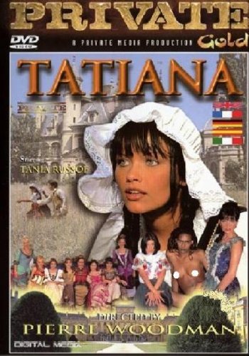 Tatiana (Pierre Woodman - Private Gold) [DVD]